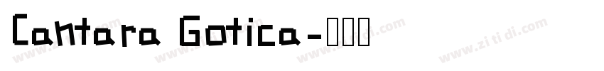 Cantara Gotica字体转换